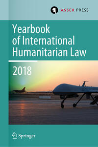 Vorderes Coverbild Yearbook of International Humanitarian Law, Volume 21 (2018)