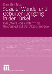 Vorderes Coverbild Sozialer Wandel und Geburtenrückgang in der Türkei