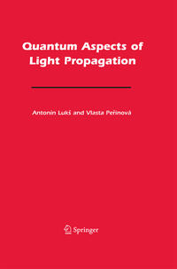 Vorderes Coverbild Quantum Aspects of Light Propagation
