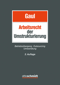 Vorderes Coverbild Das Arbeitsrecht der Umstrukturierung