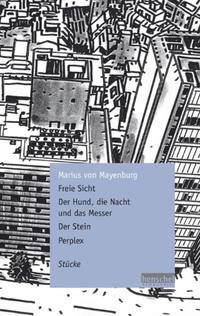 Vorderes Coverbild Freie Sicht / Der Hund, die Nacht und das Messer / Der Stein / Perplex