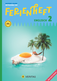 Vorderes Coverbild Ferienheft Englisch 2. Klasse MS/AHS. Lehrplan 2023