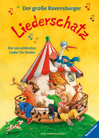Vorderes Coverbild Der große Ravensburger Liederschatz