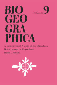 Vorderes Coverbild A Biogeographical Analysis of the Chihuahuan Desert through its Herpetofauna