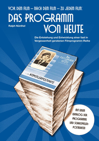 Vorderes Coverbild Vor dem Film – Nach dem Film – Zu jedem Film: DAS PROGRAMM VON HEUTE