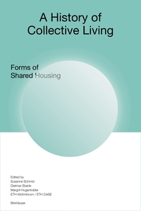 Vorderes Coverbild A History of Collective Living