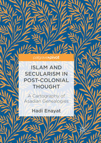 Vorderes Coverbild Islam and Secularism in Post-Colonial Thought