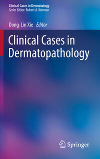 Vorderes Coverbild Clinical Cases in Dermatopathology