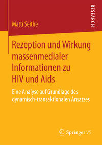 Vorderes Coverbild Rezeption und Wirkung massenmedialer Informationen zu HIV und Aids