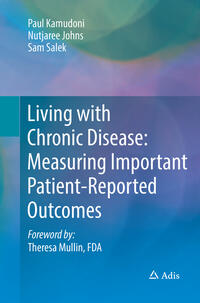 Vorderes Coverbild Living with Chronic Disease: Measuring Important Patient-Reported Outcomes