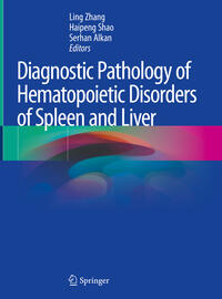 Vorderes Coverbild Diagnostic Pathology of Hematopoietic Disorders of Spleen and Liver