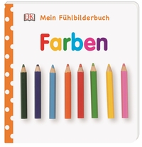 Vorderes Coverbild Mein Fühlbilderbuch. Farben