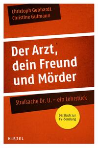 Vorderes Coverbild Der Arzt, dein Freund und Mörder