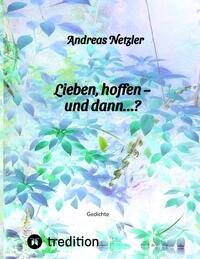 Vorderes Coverbild Lieben, hoffen – und dann…?