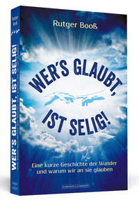 Vorderes Coverbild Wer´s glaubt, ist selig!