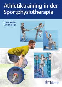 Vorderes Coverbild Athletiktraining in der Sportphysiotherapie