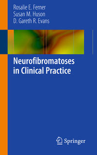 Vorderes Coverbild Neurofibromatoses in Clinical Practice