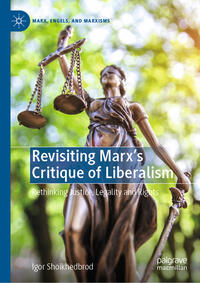 Vorderes Coverbild Revisiting Marx’s Critique of Liberalism
