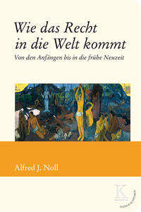 Vorderes Coverbild Wie das Recht in die Welt kommt