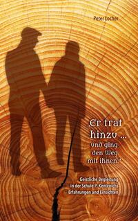 Vorderes Coverbild „Er trat hinzu … und ging den Weg mit ihnen"