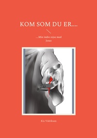 Vorderes Coverbild Kom som du er....
