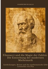 Vorderes Coverbild Fibonacci und die Magie der Zahlen: Die Entstehung der modernen Mathematik