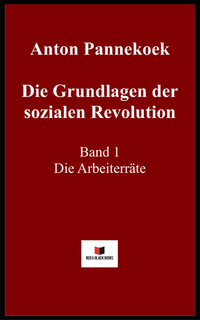 Vorderes Coverbild Die Grundlagen der sozialen Revolution
