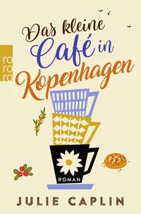 Vorderes Coverbild Das kleine Café in Kopenhagen