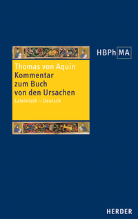 Vorderes Coverbild Expositio super Librum de causis. Kommentar zum Buch von den Ursachen