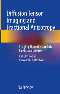 Vorderes Coverbild Diffusion Tensor Imaging and Fractional Anisotropy