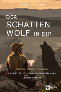 Vorderes Coverbild Der Schattenwolf in dir