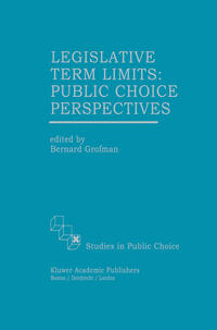 Vorderes Coverbild Legislative Term Limits: Public Choice Perspectives