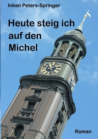 Vorderes Coverbild Heute steig ich auf den Michel