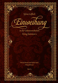 Vorderes Coverbild Einweihung in die Lebensweisheiten König Salomon`s