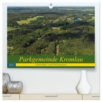 Vorderes Coverbild Parkgemeinde Kromlau (hochwertiger Premium Wandkalender 2025 DIN A2 quer), Kunstdruck in Hochglanz