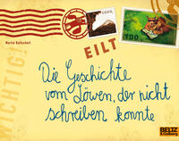 Vorderes Coverbild Die Geschichte vom Löwen, der nicht schreiben konnte