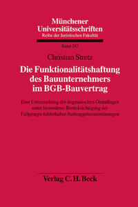 Vorderes Coverbild Die Funktionalitätshaftung des Bauunternehmers im BGB-Bauvertrag