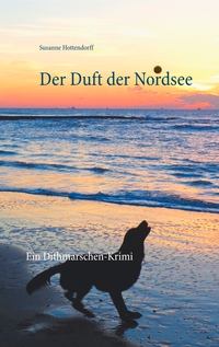 Vorderes Coverbild Der Duft der Nordsee