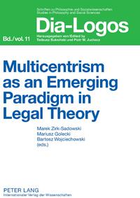 Vorderes Coverbild Multicentrism as an Emerging Paradigm in Legal Theory