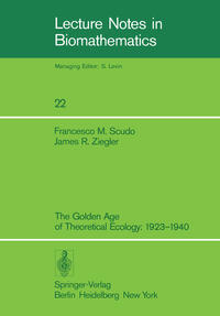 Vorderes Coverbild The Golden Age of Theoretical Ecology: 1923–1940