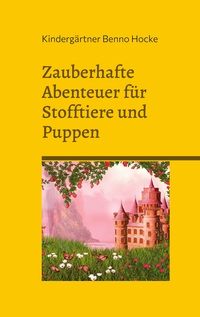 Vorderes Coverbild Zauberhafte Abenteuer für Stofftiere und Puppen
