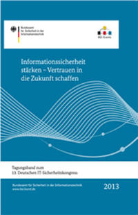 Vorderes Coverbild Informationssicherheit stärken - Vertrauen in die Zukunft schaffen