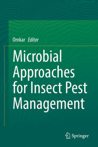 Vorderes Coverbild Microbial Approaches for Insect Pest Management
