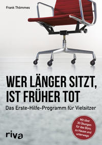 Vorderes Coverbild Wer länger sitzt, ist früher tot