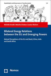 Vorderes Coverbild Bilateral Energy Relations between the EU and Emerging Powers