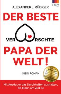 Vorderes Coverbild Der beste verarschte Papa der Welt