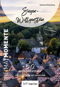 Vorderes Coverbild Siegen-Wittgenstein - HeimatMomente