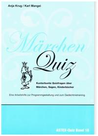 Vorderes Coverbild Märchen Quiz – Kunterbunte Quizfragen über Märchen, Sagen, Kinderbücher