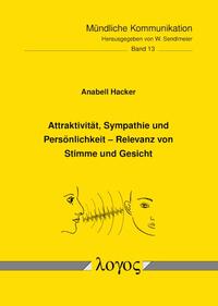 Vorderes Coverbild Attraktivität, Sympathie und Persönlichkeit -- Relevanz von Stimme und Gesicht