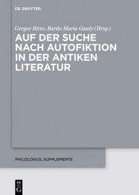Vorderes Coverbild Auf der Suche nach Autofiktion in der antiken Literatur